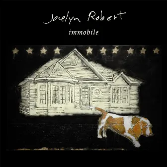 Immobile by Jocelyn Robert