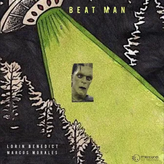 Beat Man by Lorin Benedict