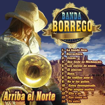 Arriba El Norte by Banda Borrego