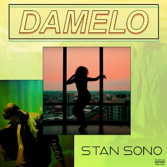 Damelo by Stan Sono