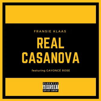 Real Casanova by Fransie Klaas