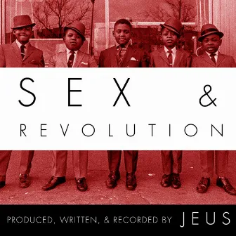 Sex & Revolution by Jeus