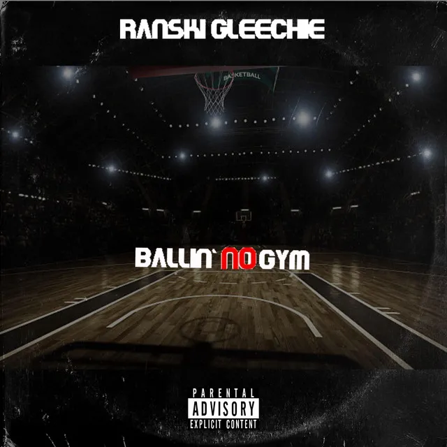 Ballin' No Gym