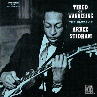 Tired Of Wandering by Arbee Stidham