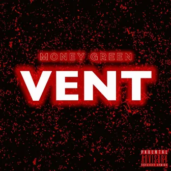 Vent by Money Green