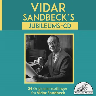 Vidar Sandbeck by Vidar Sandbeck