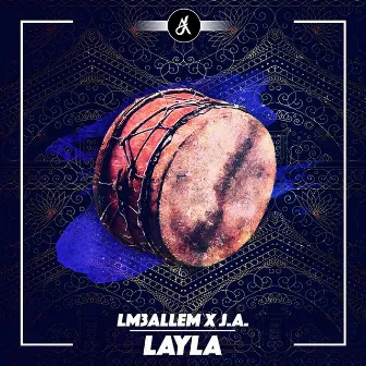 Layla by LM3ALLEM