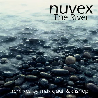 The River by Nuvex