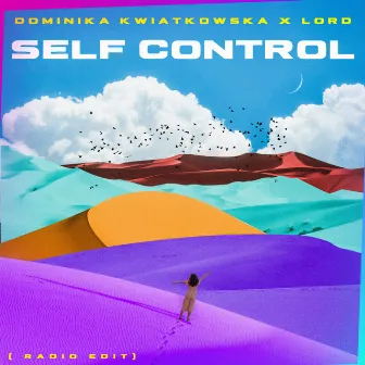 Self Control (Radio Edit) by LOrd