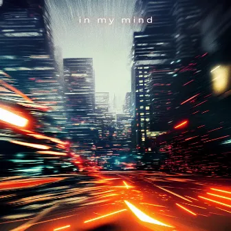 In My Mind by Leyona Music