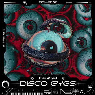 Disco Eyes by Schema