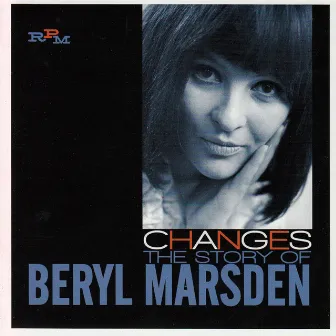 Changes: The Story of Beryl Marsden by Beryl Marsden