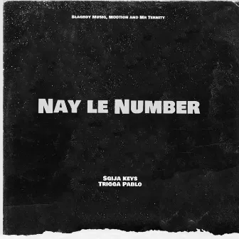 Nay le Number by Sgija Keys