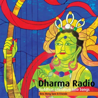 Dharma Radio by Rev. Heng Sure