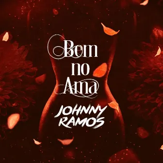 Bem no Ama by Johnny Ramos