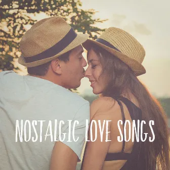 Nostalgic Love Songs by Valentine's Day Love Songs