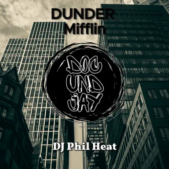 Dunder Mifflin by DJ PhilHeat