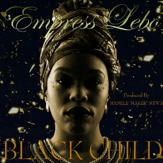 Black Child by Empress Lebo