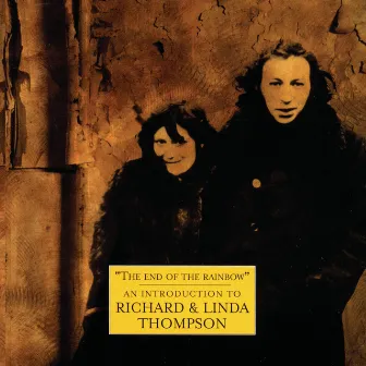 The Best Of Richard And Linda Thompson: The Island Record Years by Richard & Linda Thompson