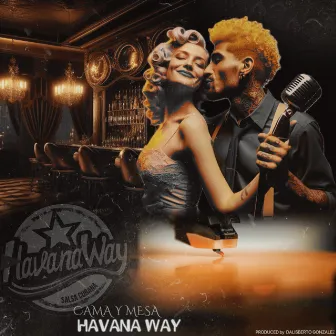 Cama y Mesa (Cover) by Havana Way