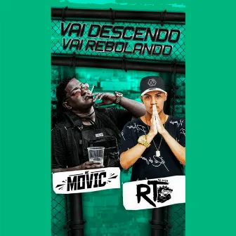 Vai Descendo Vai Rebolando by Djrt Do Jaca