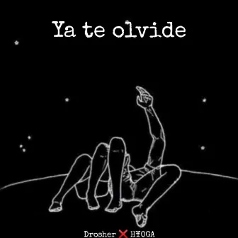 Ya Te Olvide by Drosher