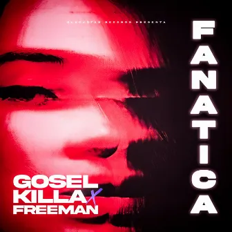 Fanatica by FREEMAN