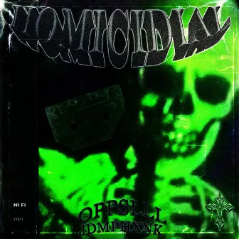 Homicidial by oppslll