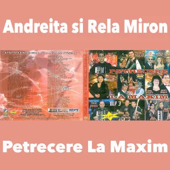 Petrecere La Maxim by Andreita, Rela Miron