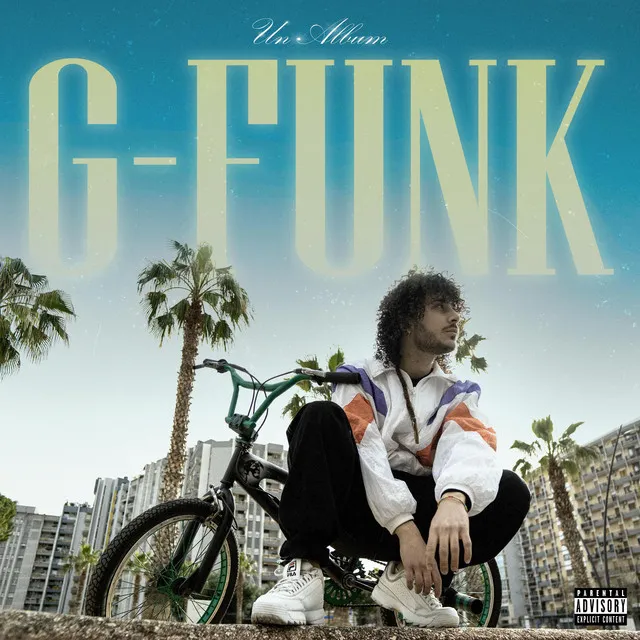 Un Album G-Funk