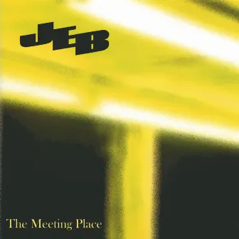 The Meeting Place by Jeb