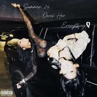 Summer '24 Owe's Her Everything by Raí Smith