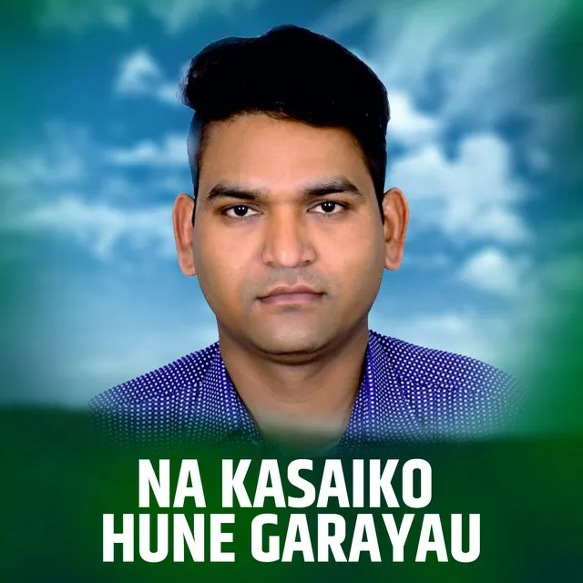 NA KASAIKO HUNE GARAYAU