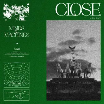 Close by minds&machines