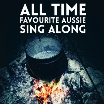 All Time Favourite Aussie Sing Along by Remedy