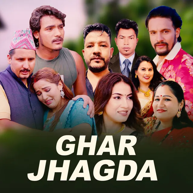 GHAR JHAGDA