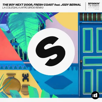 La Colegiala (feat. Jody Bernal) [Afro Bros Remix] by Fresh Coast