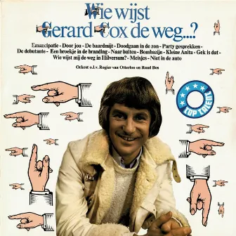 Wie Wijst Gerard Cox De Weg? (Remastered / Expanded Edition) by Gerard Cox