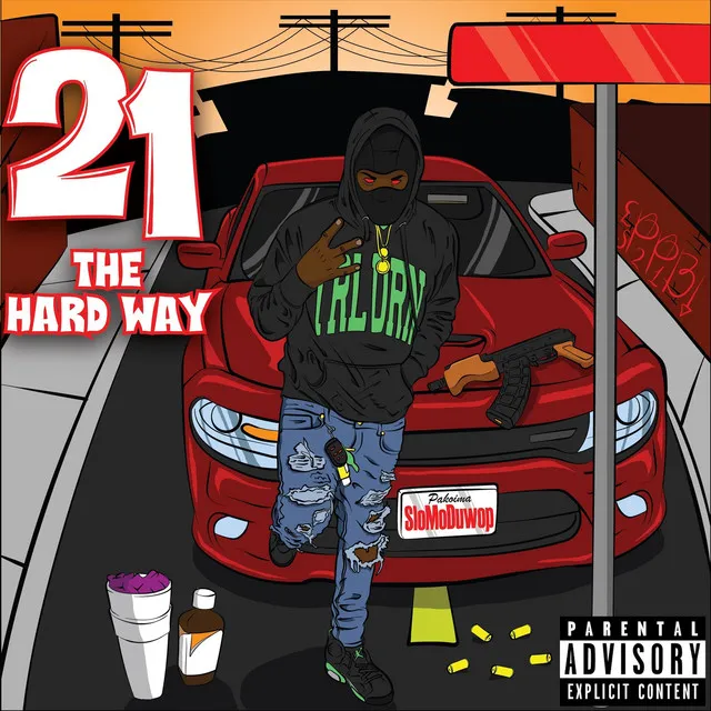 21 the Hard Way