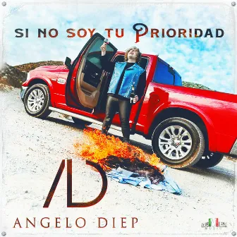 Si No Soy Tu Prioridad (Banda) by Angelo Diep