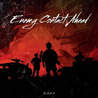 Enemy Contact Ahead by DNNS