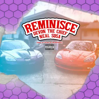 Reminisce by Devon the Chief