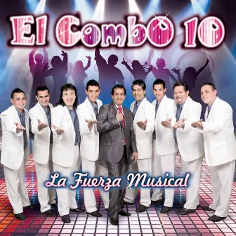 La Fuerza Musical by El Combo 10