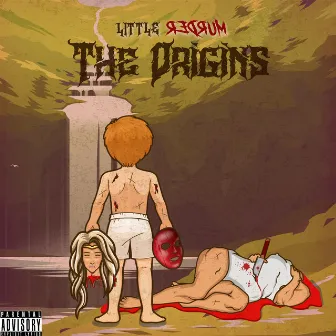 ACT I - The Origins by Little Red Rum