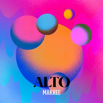 Alto by Makree