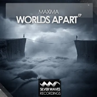 Worlds Apart EP by Maxima