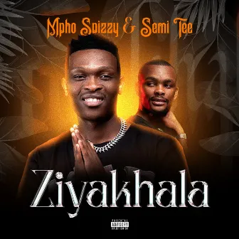 Ziyakhala by Mpho Spizzy