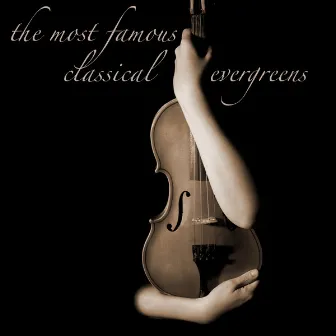 The Most Famous Classical Evergreens by Polish Radio Symphony Orchestra