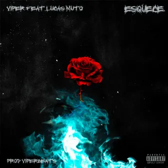 Esquece by ViperBeats