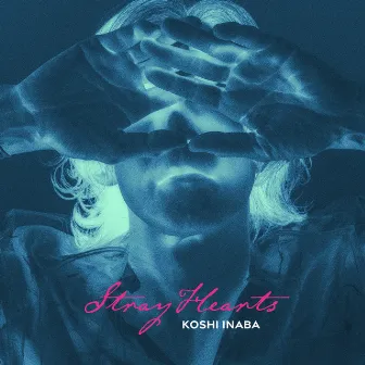 Stray Hearts by Koshi Inaba